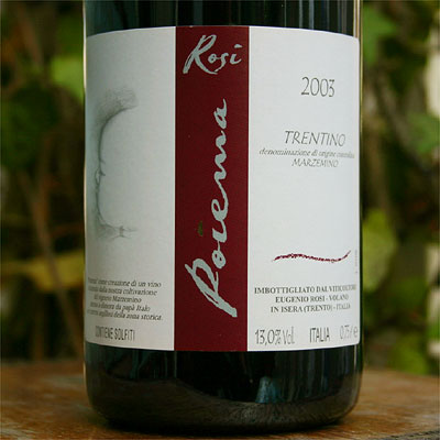 Eugenio Rosi 'Poeima' 2003 Marzemino